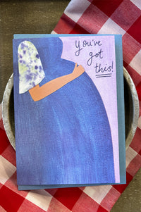 Peggy & Kate You've Got This Card Card