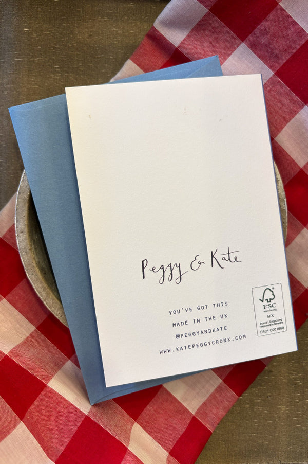 Peggy & Kate You've Got This Card Card